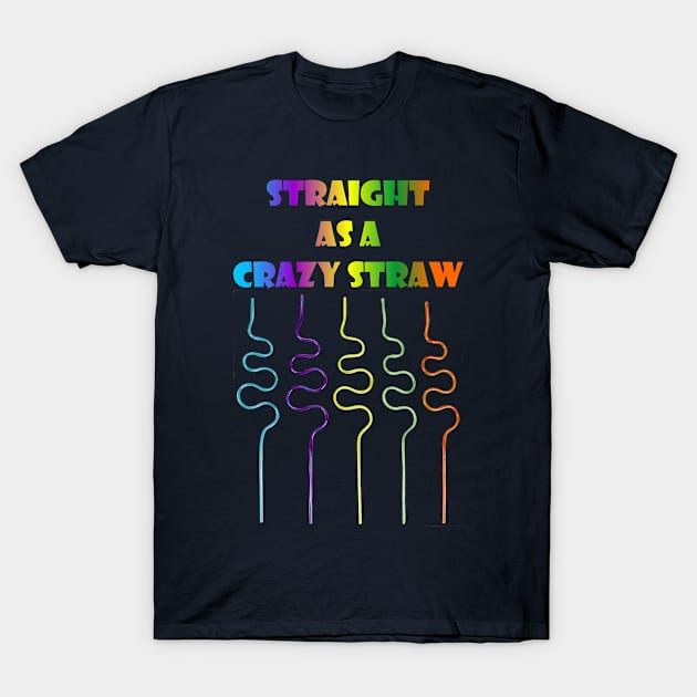 Pride in the Last Straw T-Shirt by KnotYourWorld4